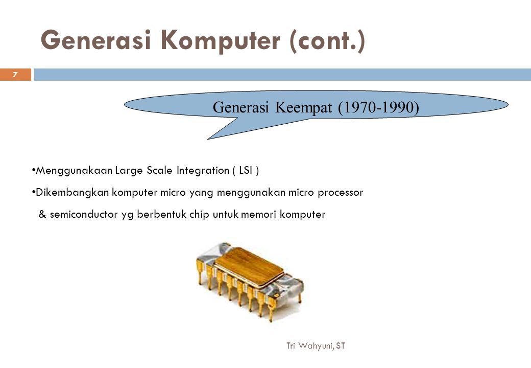 Generasi Komputer (cont.)
