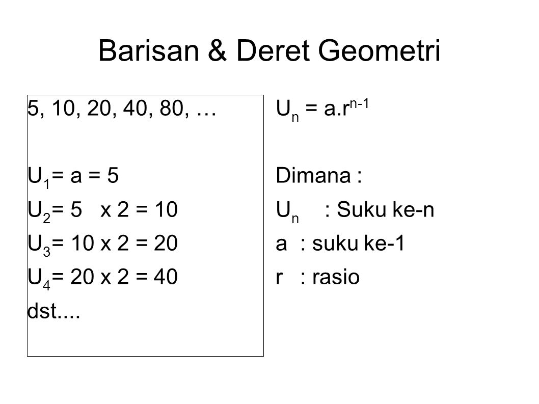 Barisan & Deret Geometri