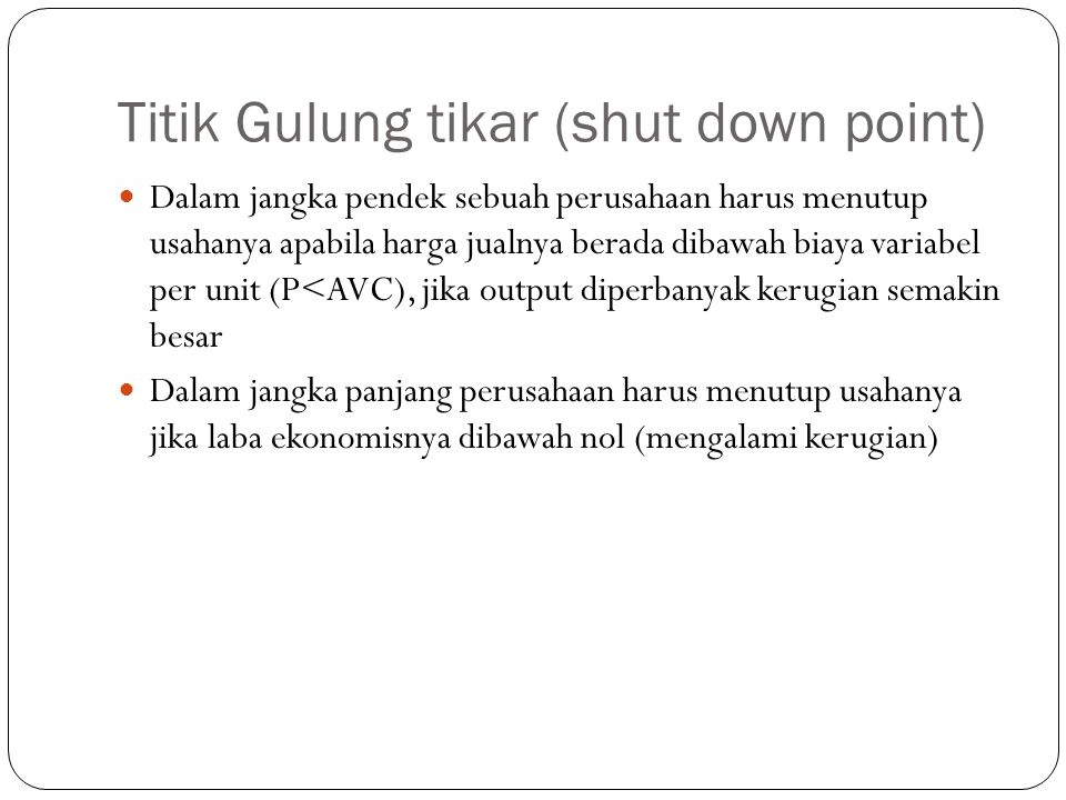 Titik Gulung tikar (shut down point)