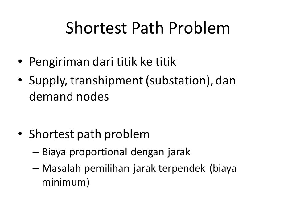 Shortest Path Problem Pengiriman dari titik ke titik