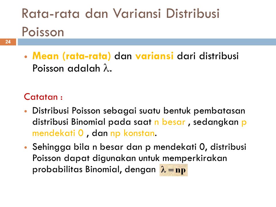 Rata-rata dan Variansi Distribusi Poisson