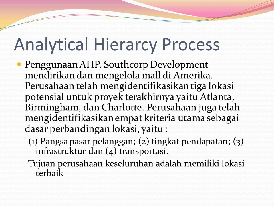 Analytical Hierarcy Process