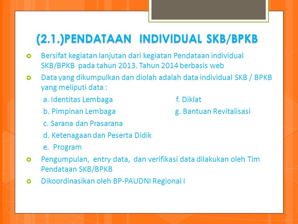 (2.1.)PENDATAAN INDIVIDUAL SKB/BPKB