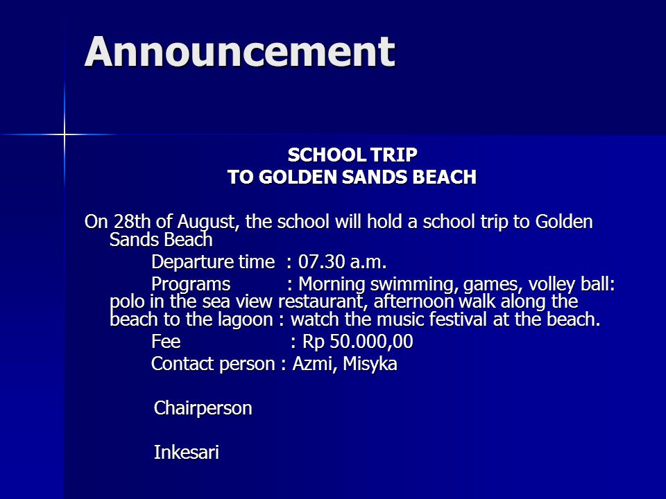 Announcement SCHOOL TRIP TO GOLDEN SANDS BEACH