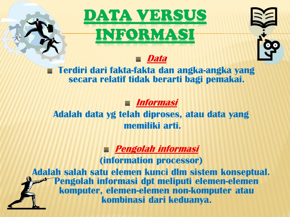 Data versus Informasi Data