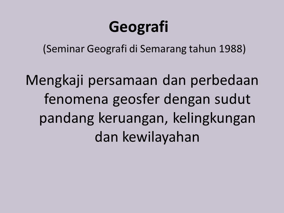 Geografi (Seminar Geografi di Semarang tahun 1988)