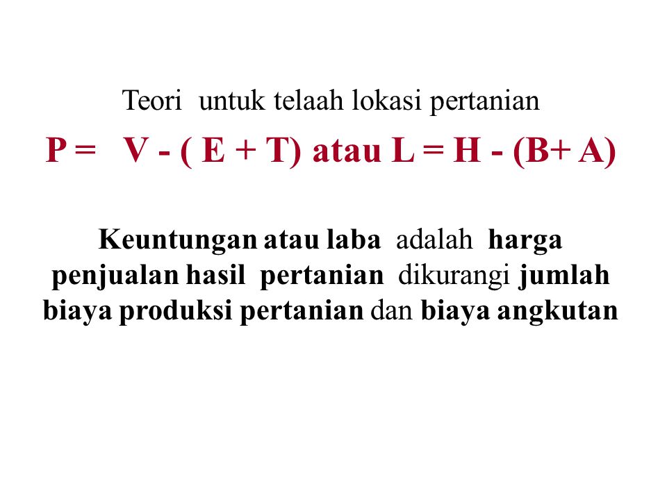 P = V - ( E + T) atau L = H - (B+ A)