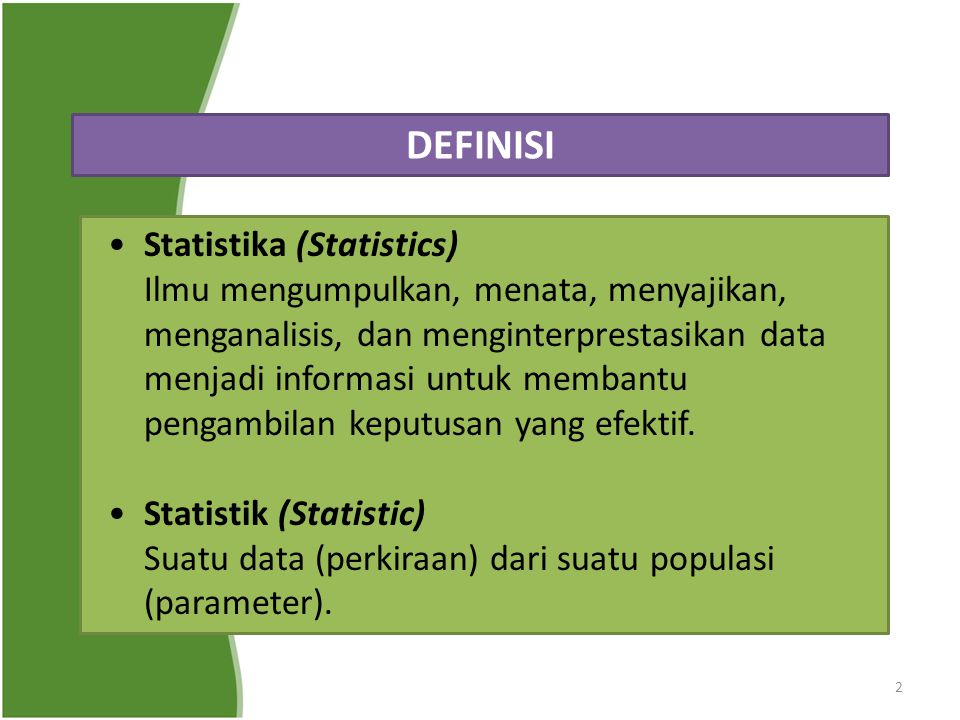 DEFINISI Statistika (Statistics)