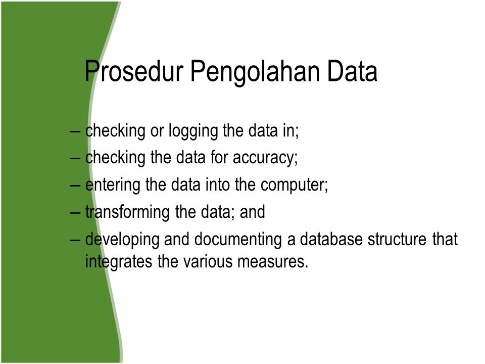 Prosedur Pengolahan Data