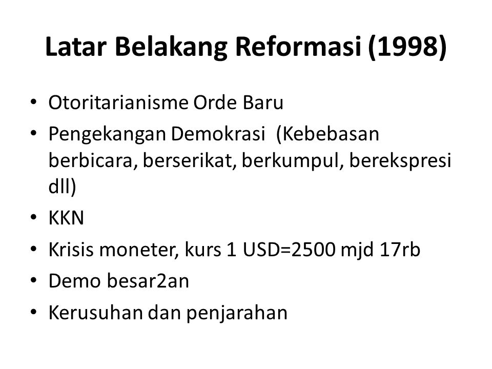 Latar Belakang Masa Reformasi – Sinau