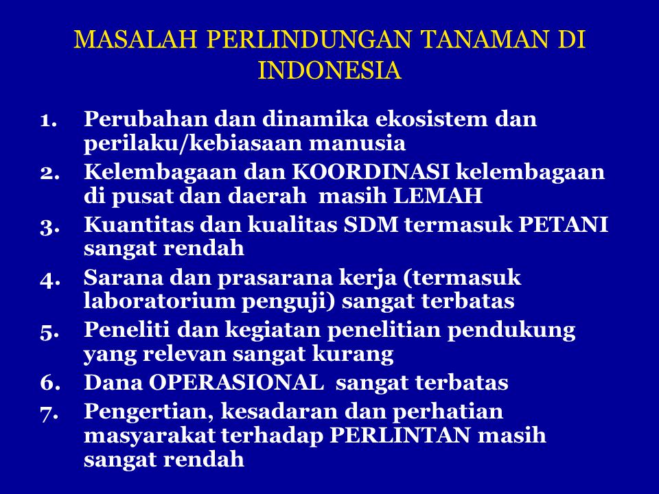 MASALAH PERLINDUNGAN TANAMAN DI INDONESIA