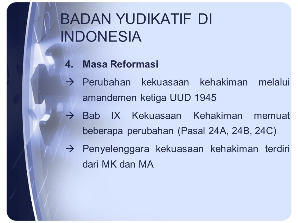 BADAN YUDIKATIF DI INDONESIA