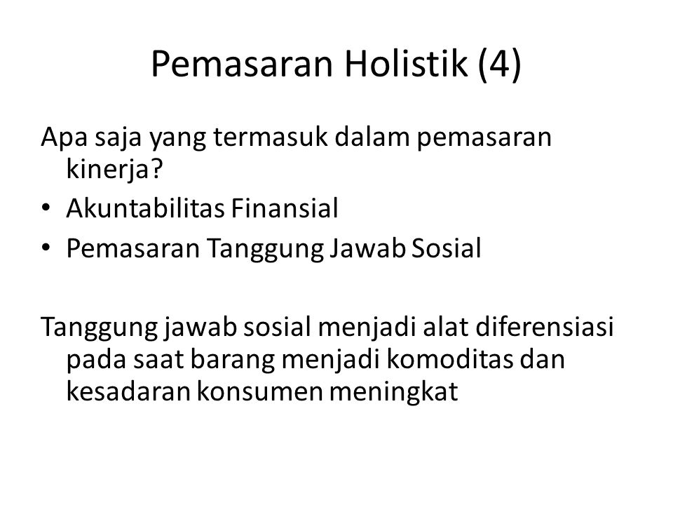 Pemasaran Holistik (4) Apa saja yang termasuk dalam pemasaran kinerja
