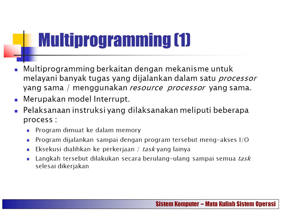 Multiprogramming (1)