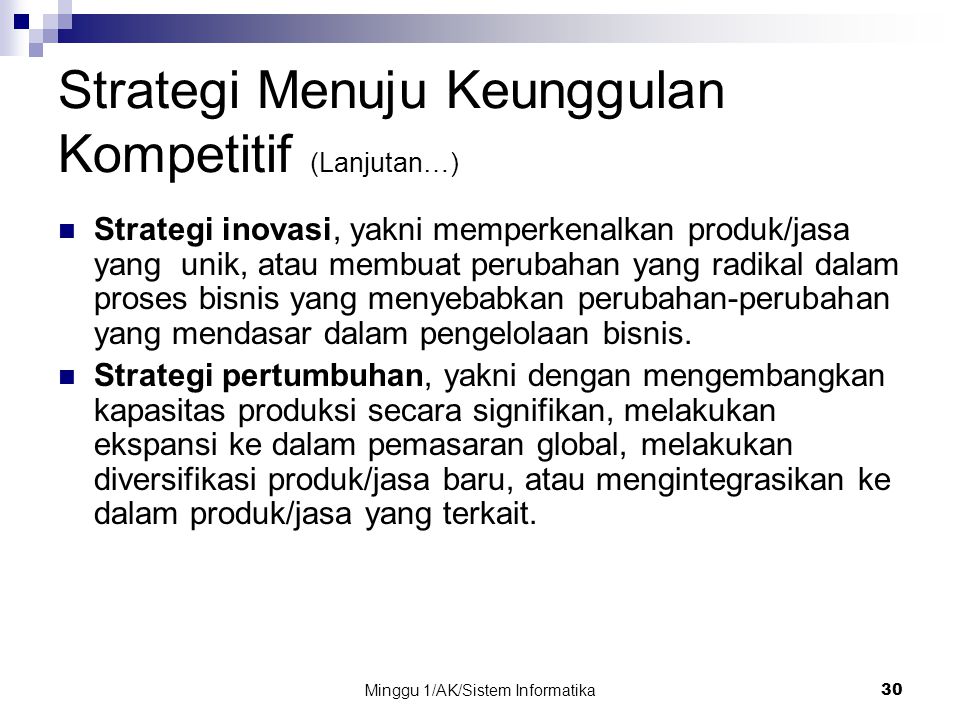 Strategi Menuju Keunggulan Kompetitif (Lanjutan…)