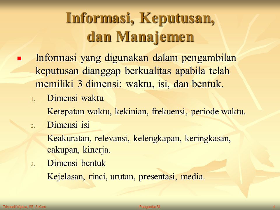 Informasi, Keputusan, dan Manajemen