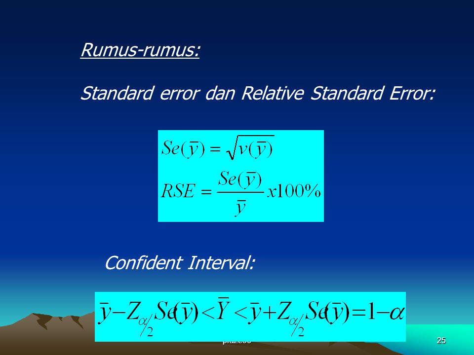 Standard error dan Relative Standard Error: