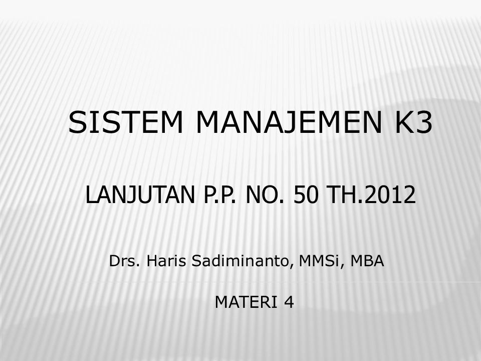 Drs. Haris Sadiminanto, MMSi, MBA