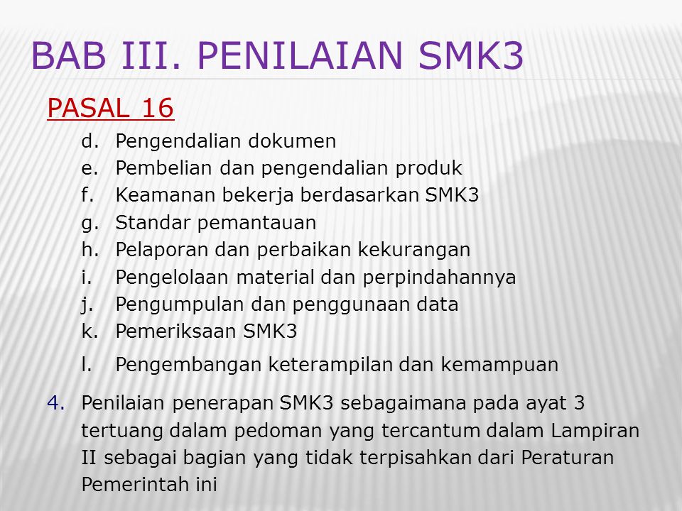 BAB III. PENILAIAN SMK3 PASAL 16 Pengendalian dokumen