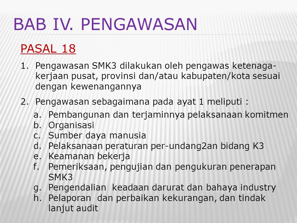 BAB IV. PENGAWASAN PASAL 18