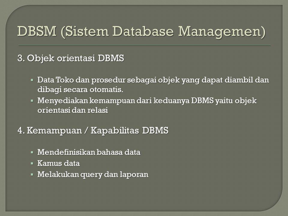 DBSM (Sistem Database Managemen)