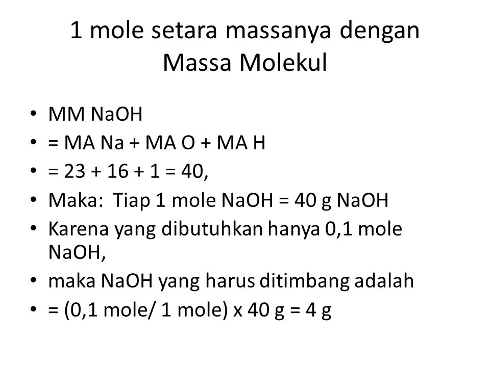 1 mole setara massanya dengan Massa Molekul