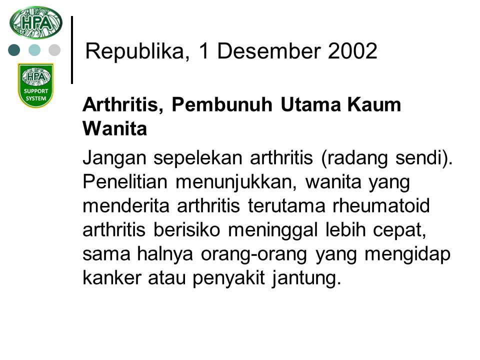 Republika, 1 Desember 2002 Arthritis, Pembunuh Utama Kaum Wanita