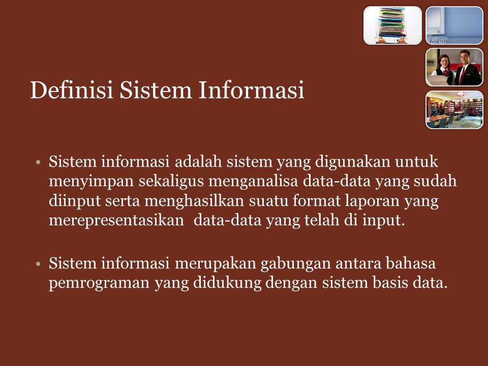 Definisi Sistem Informasi