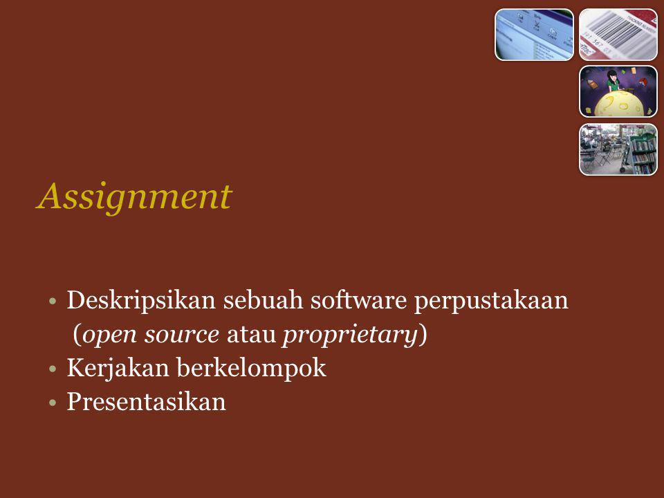 Assignment Deskripsikan sebuah software perpustakaan