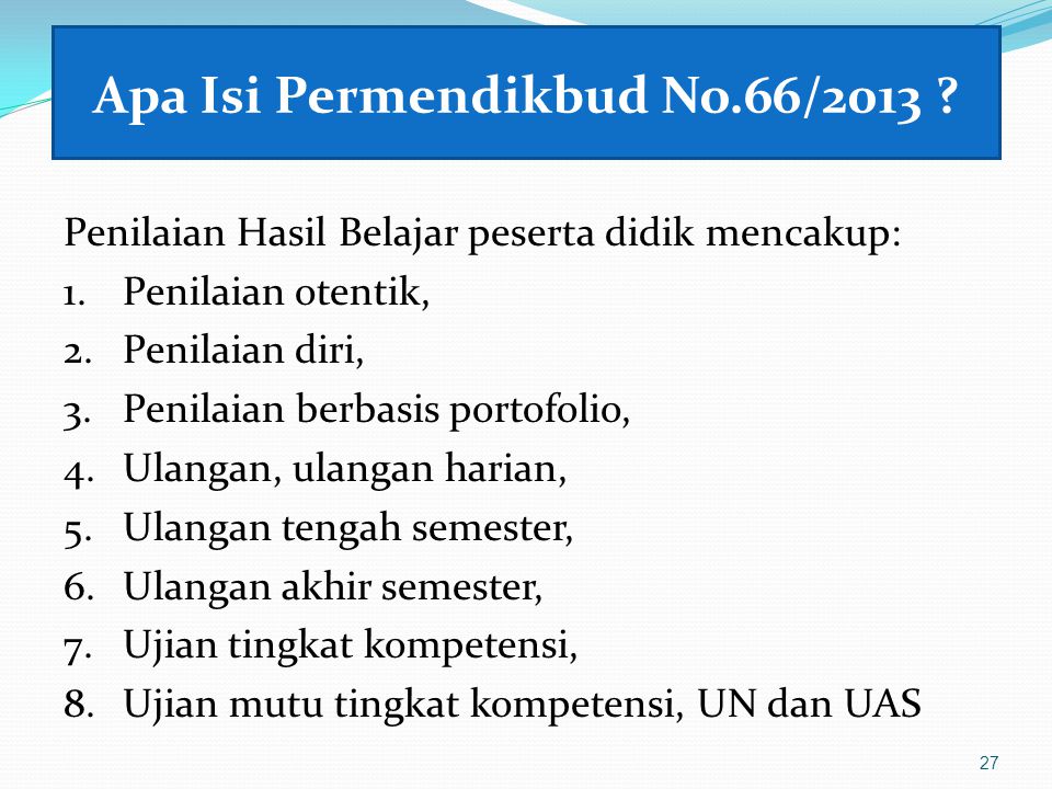 Apa Isi Permendikbud No.66/2013