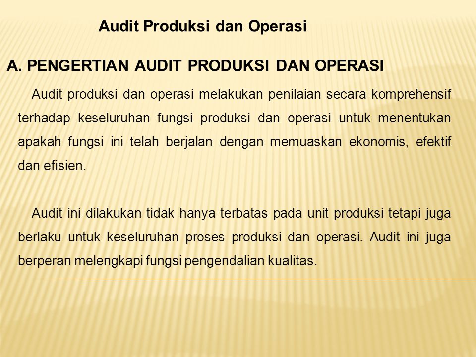 Audit Produksi dan Operasi