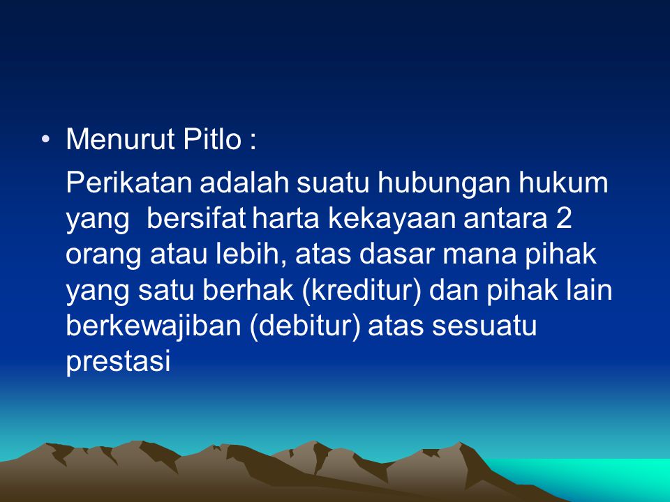 Menurut Pitlo :