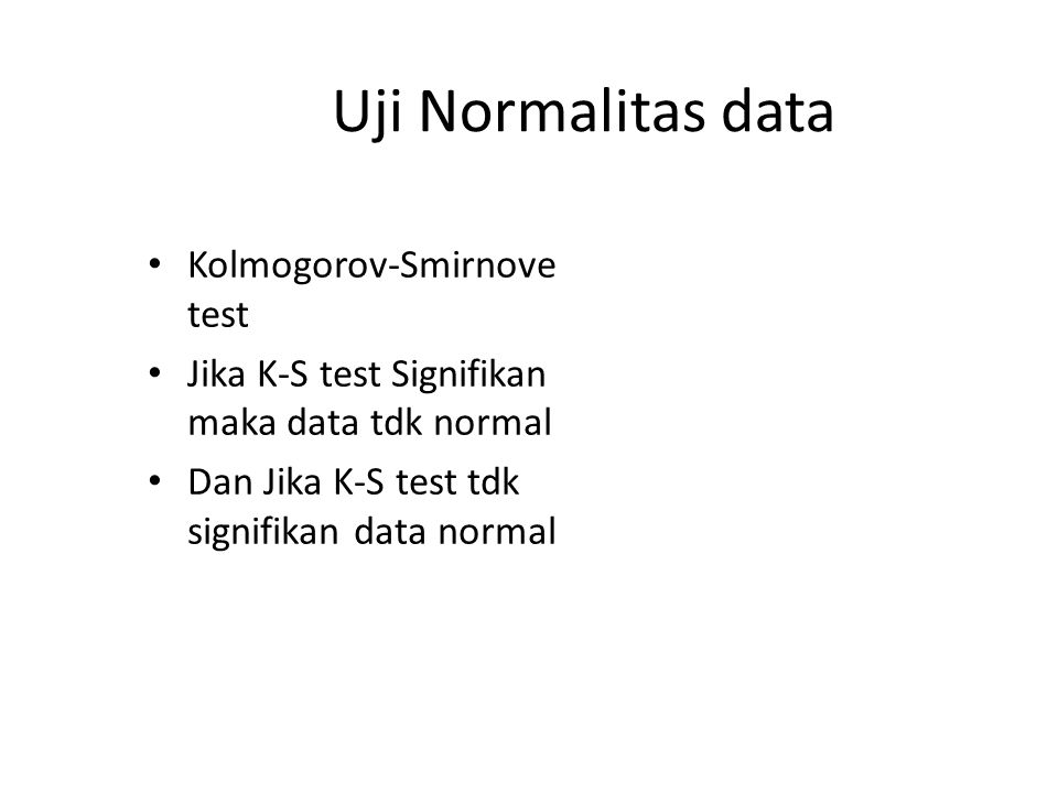 Uji Normalitas data Kolmogorov-Smirnove test