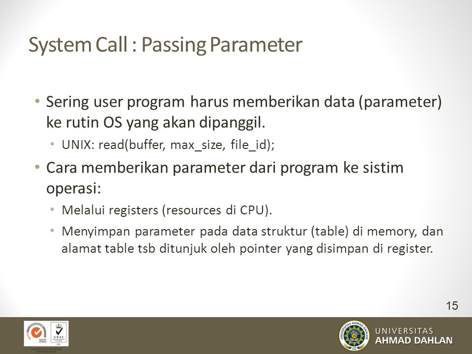 System Call : Passing Parameter
