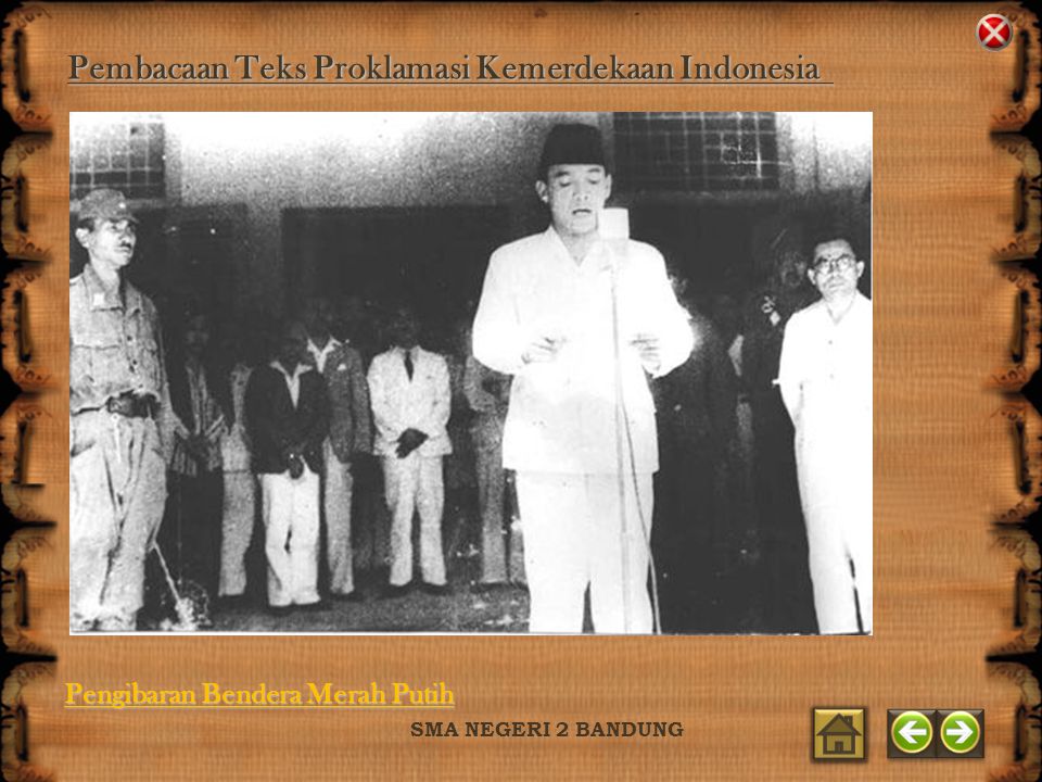Pembacaan Teks Proklamasi Kemerdekaan Indonesia