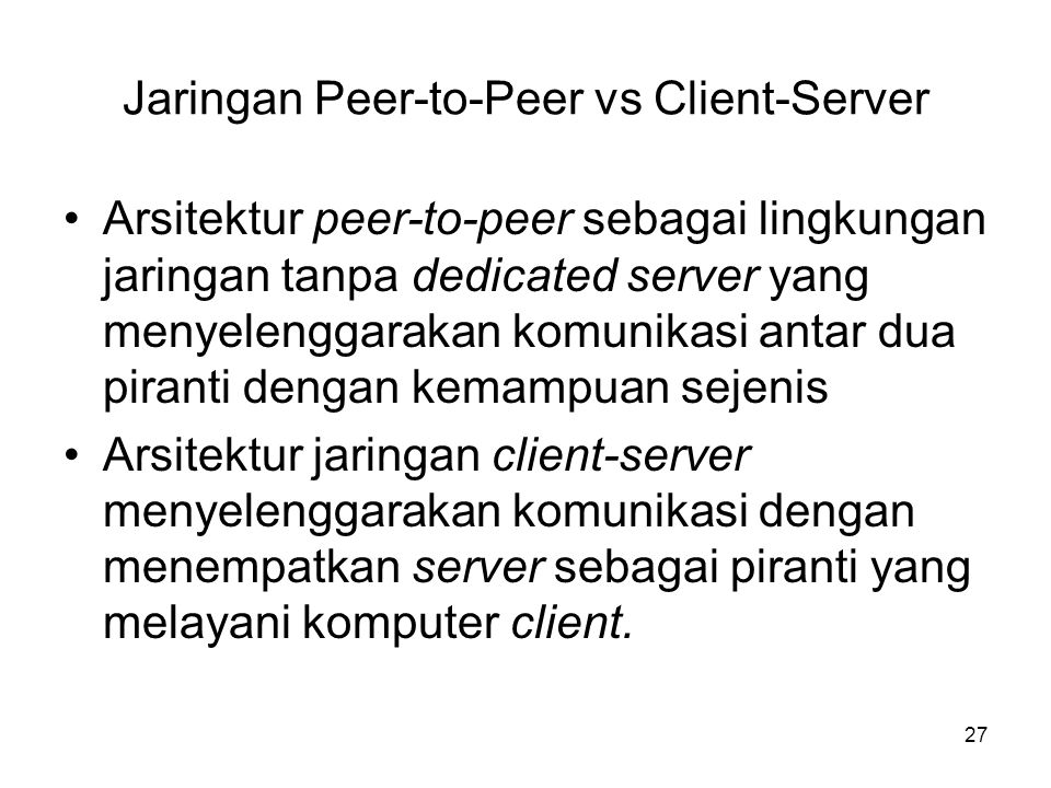 Jaringan Peer-to-Peer vs Client-Server