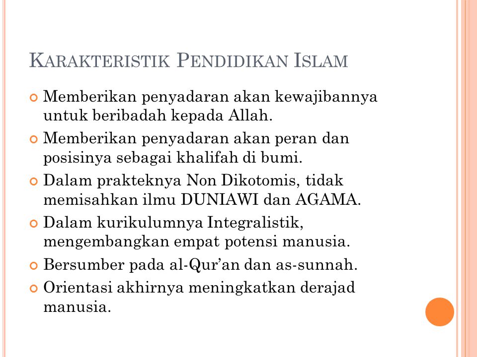 Karakteristik Pendidikan Islam