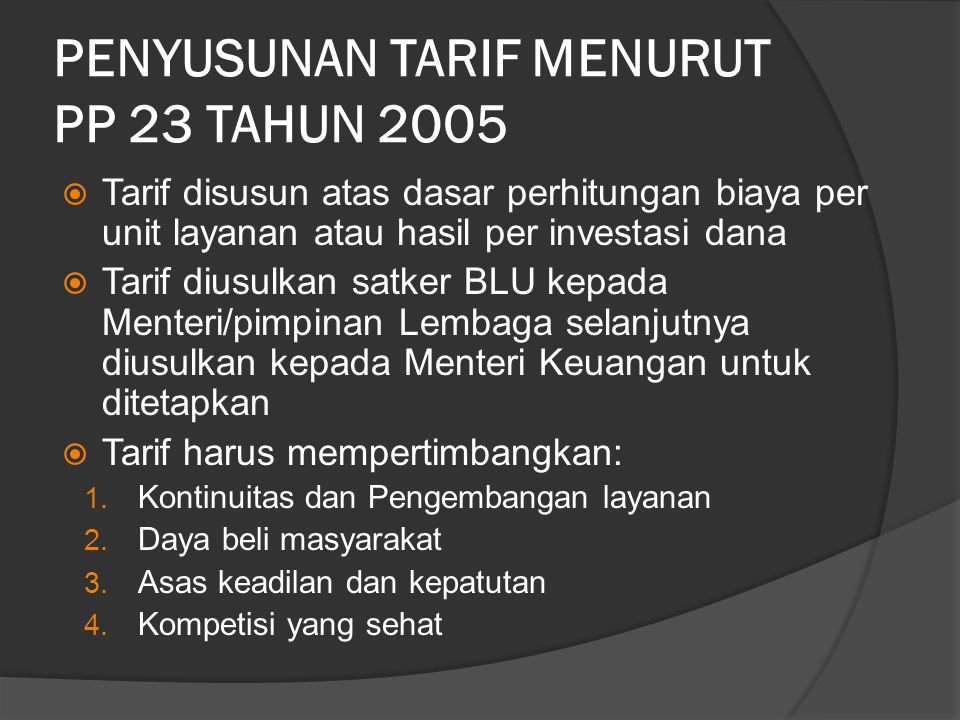 PENYUSUNAN TARIF MENURUT PP 23 TAHUN 2005