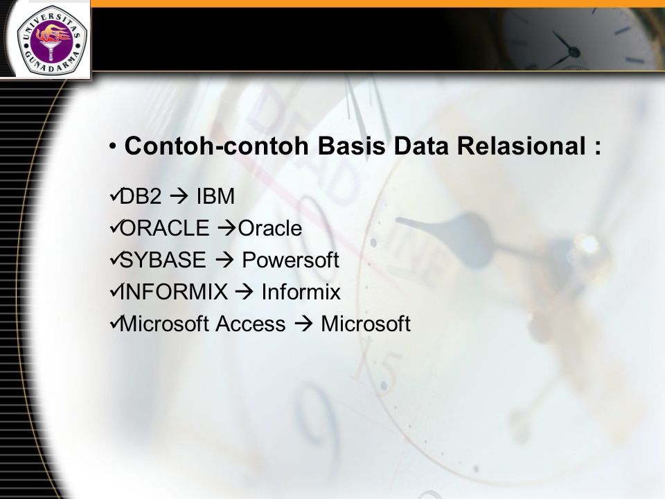 Contoh-contoh Basis Data Relasional :