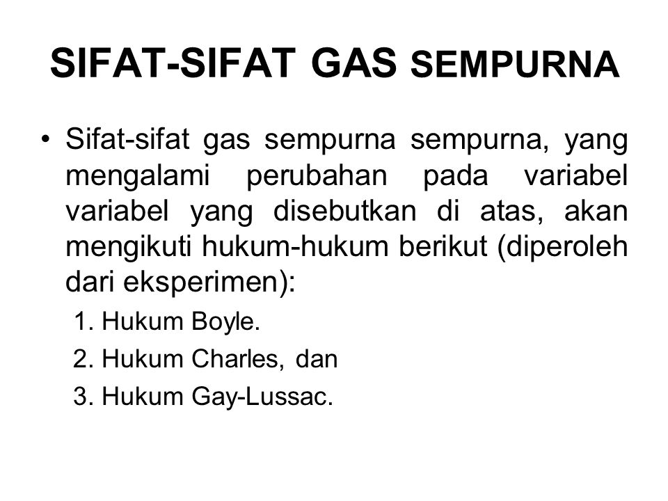 SIFAT-SIFAT GAS SEMPURNA