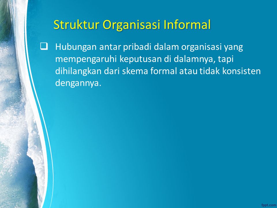 Struktur Organisasi Informal