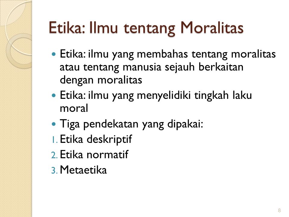 Etika: Ilmu tentang Moralitas