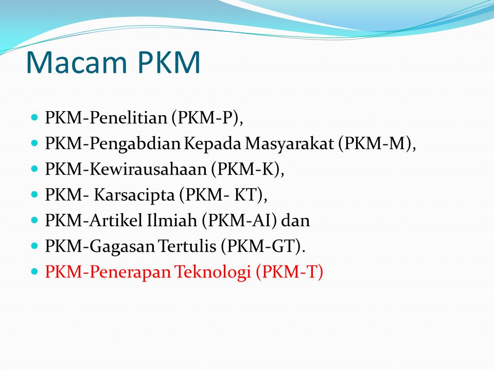 Macam PKM PKM-Penelitian (PKM-P),