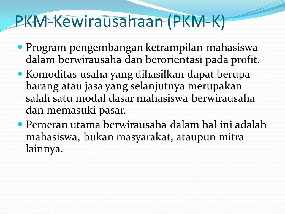 PKM-Kewirausahaan (PKM-K)