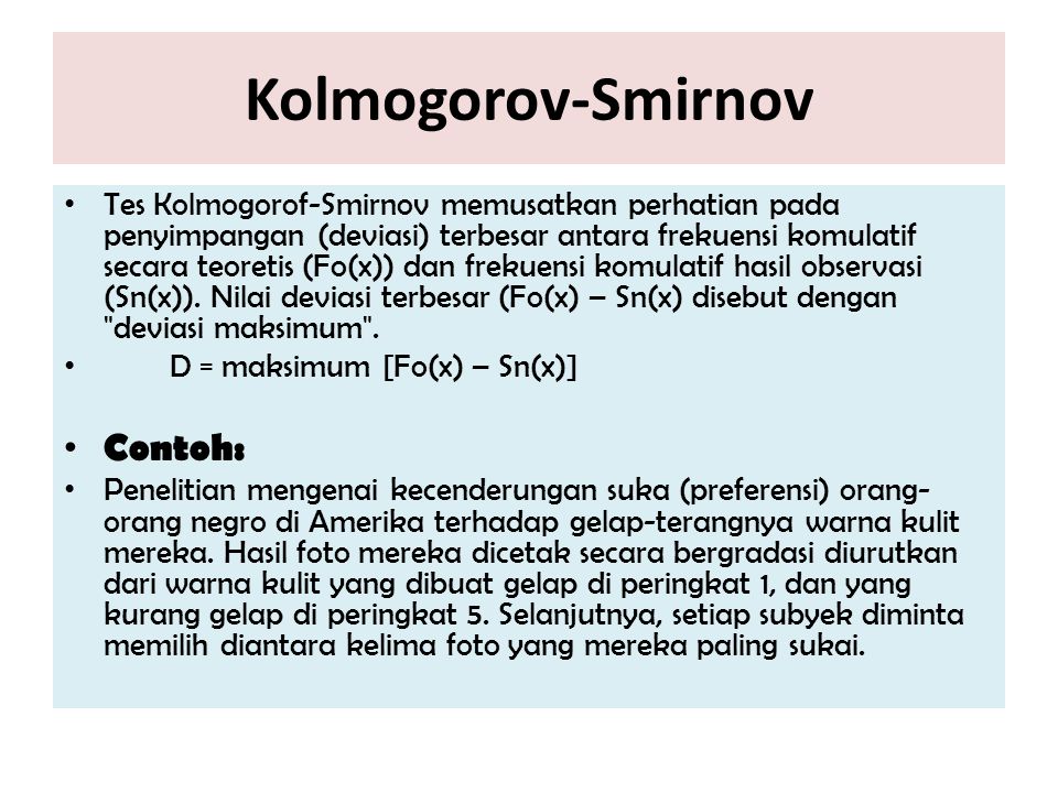 Kolmogorov-Smirnov Contoh: