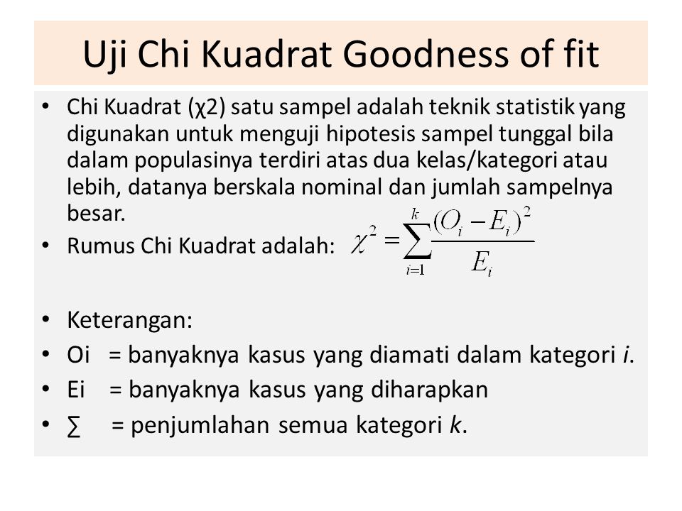 Uji Chi Kuadrat Goodness of fit