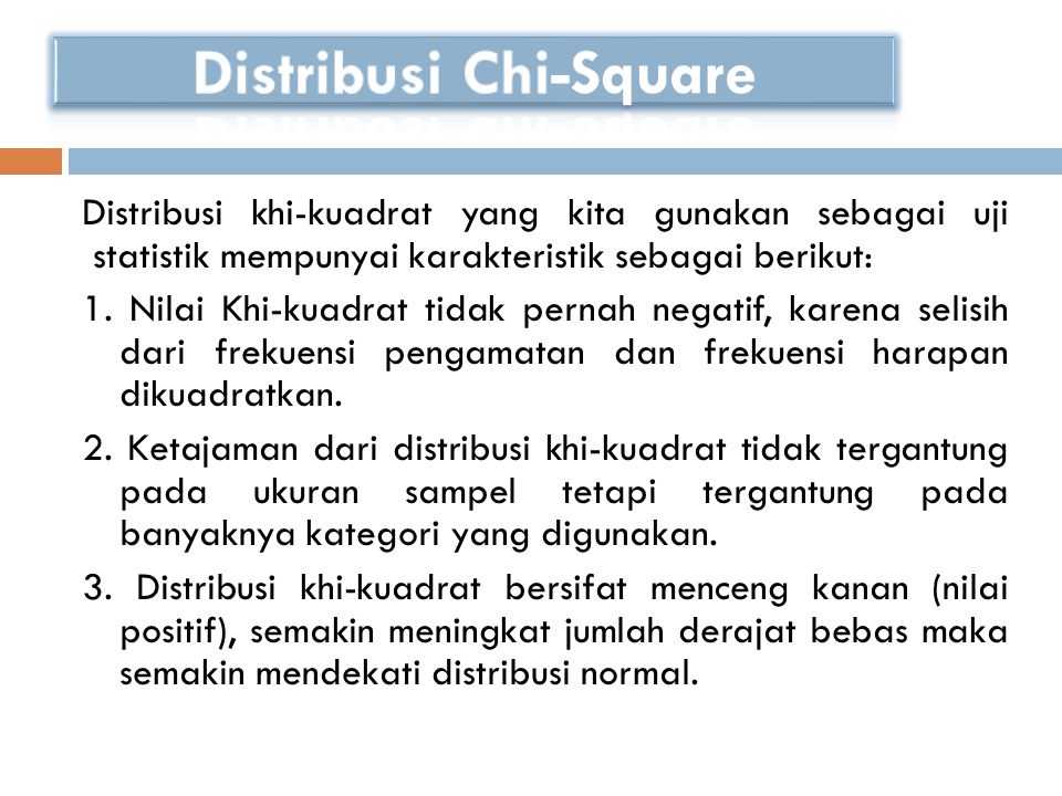 Distribusi Chi-Square