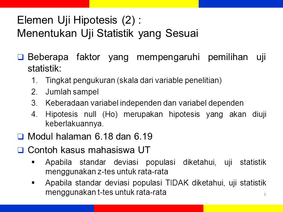 Elemen Uji Hipotesis (2) : Menentukan Uji Statistik yang Sesuai
