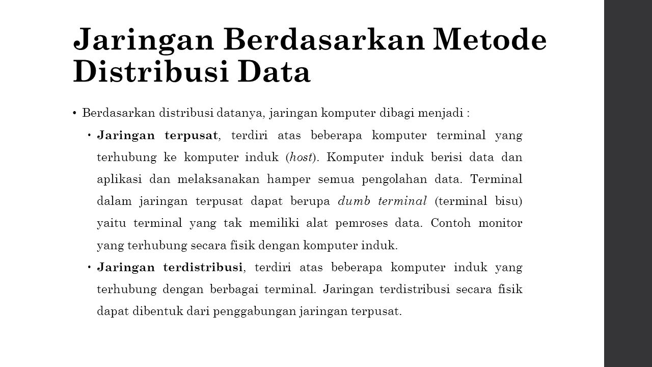 Jaringan Berdasarkan Metode Distribusi Data