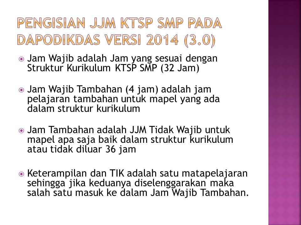 PENGISIAN JJM KTSP SMP PADA DAPODIKDAS VERSI 2014 (3.0)